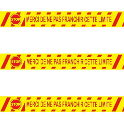 Ruban adhésif de marquage "Merci de ne pas franchir la limite" PVC jaune 5 CM x 66 M