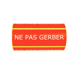 Etiquette "NE PAS GERBER"