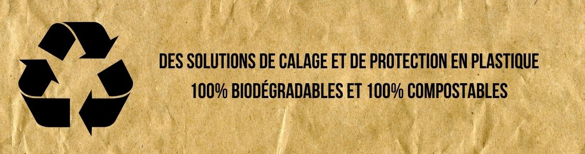 Solutions de calage 100% biodégradables et compostables