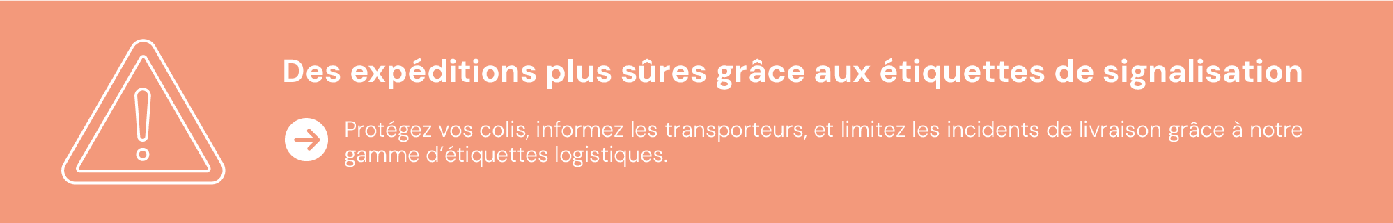Améliorez la sécurité de vos expéditions